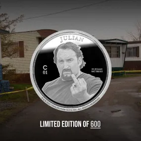 Trailer Park Boys "Julian" Silver Coin 1 oz