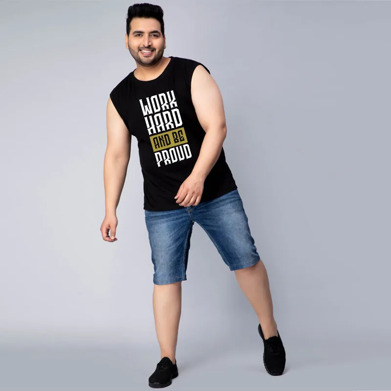 WORK HARD BE PROUD GYM SLEEVELESS VEST